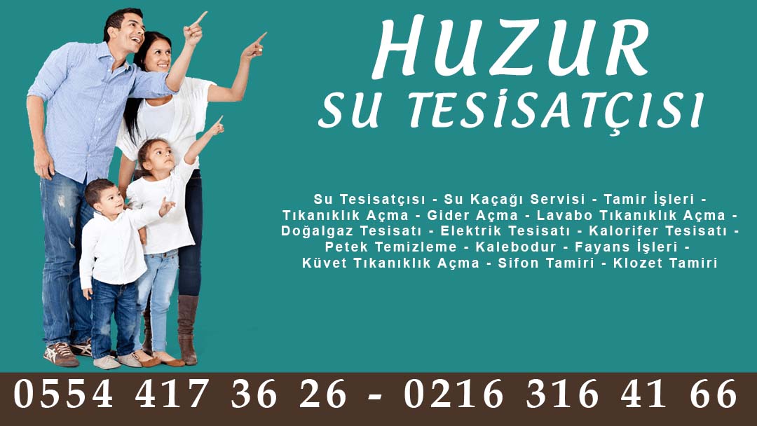 Huzur Su Tesisatçısı