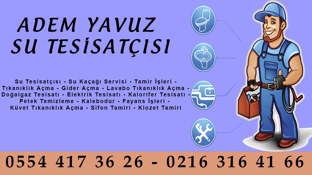 Adem Yavuz Su Tesisatçısı