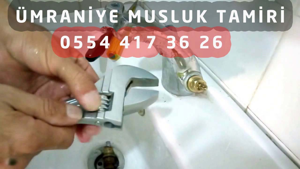 Ümraniye Musluk Tamiri ve Montajı