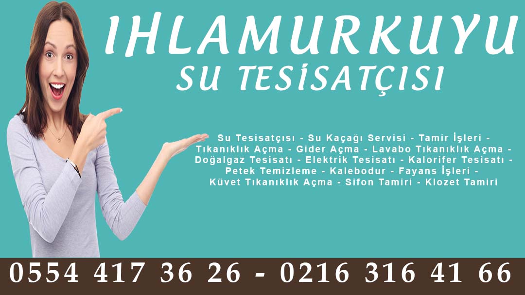 Ihlamurkuyu Su Tesisatçısı