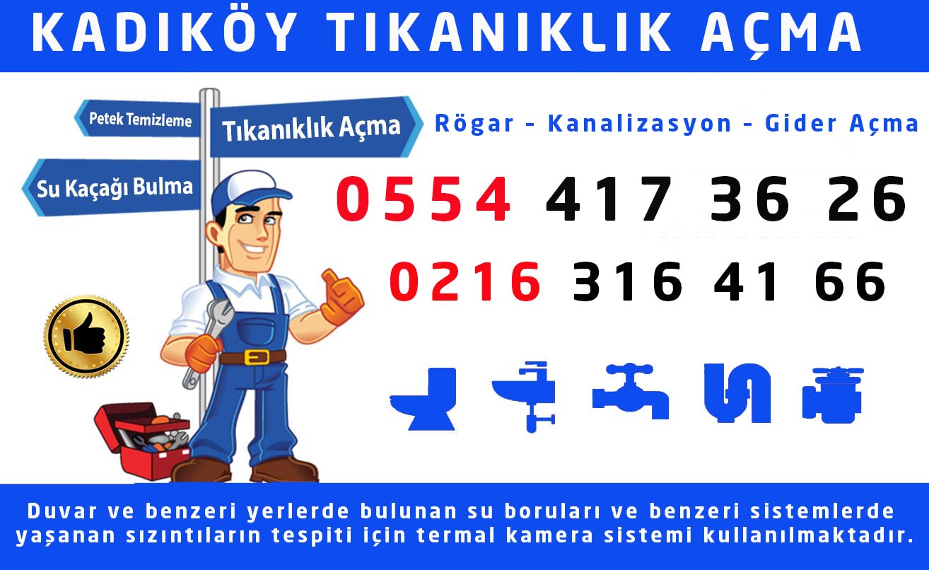 Kadıköy Tıkanıklık Açma