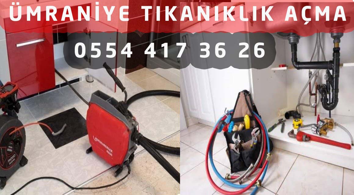 Ümraniye Tıkanıklık Açma