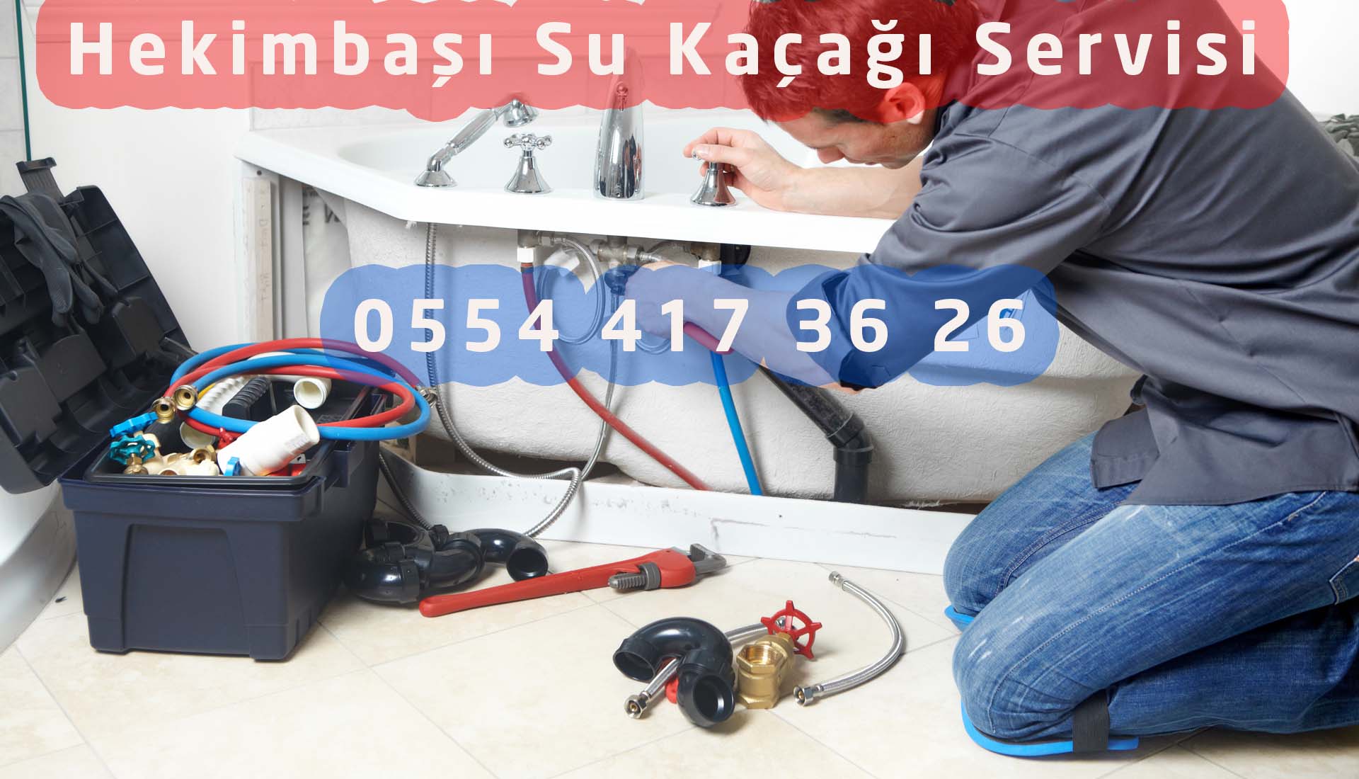 Hekimbaşı Su Kaçağı Servisi