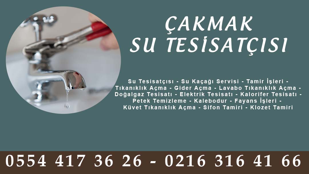 Çakmak Su Tesisatçısı