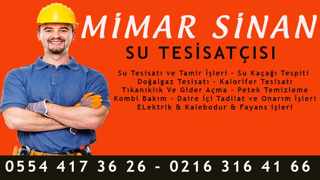 Mimar Sinan Su Tesisatçısı