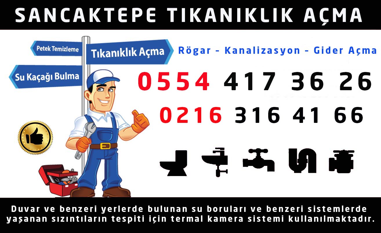 Sancaktepe Tıkanıklık Açma