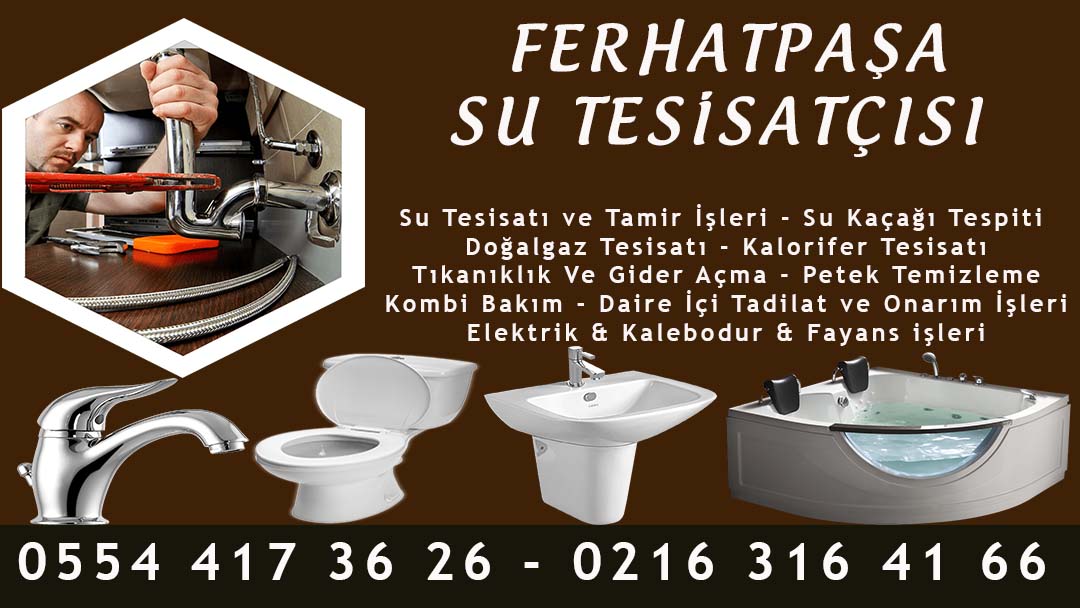 Ferhatpaşa Su Tesisatçısı