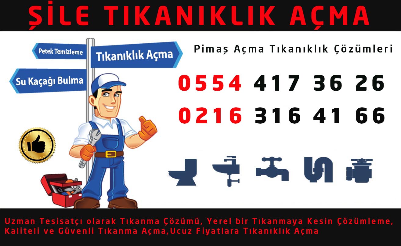 Şile Tıkanıklık Açma