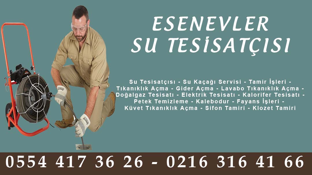 Esenevler Su Tesisatçısı