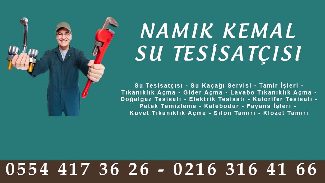 Namık Kemal Su Tesisatçısı