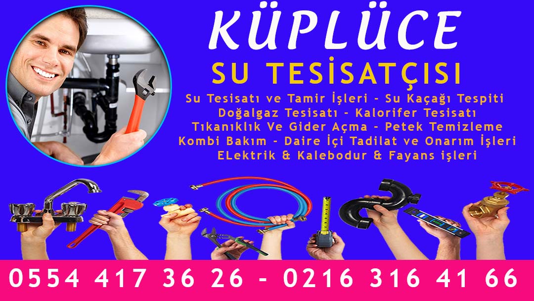 Küplüce Su Tesisatçısı